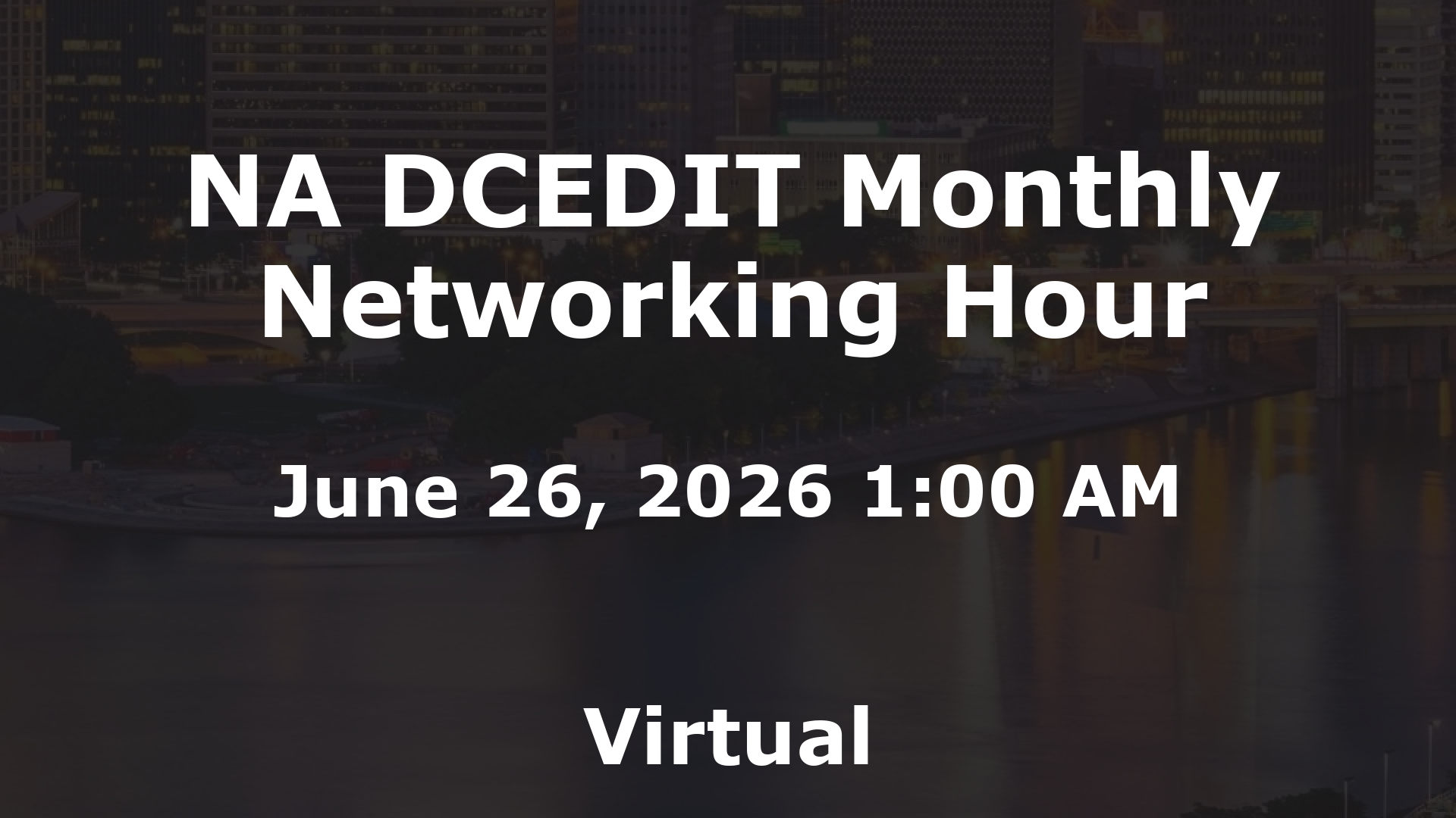NA DCEDIT Monthly Networking Hour event image